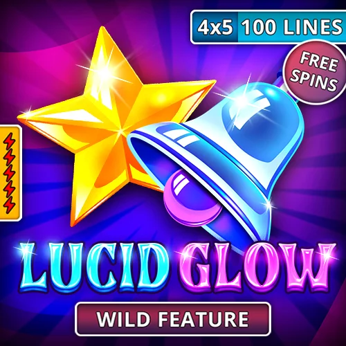 Lucid Glow